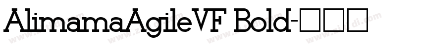 AlimamaAgileVF Bold字体转换